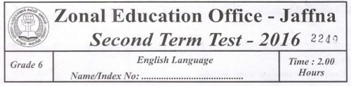 Grade 6 | English | English medium | Term 2 | 2016