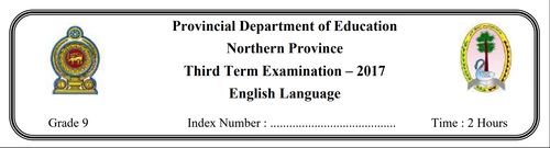 Grade 9 | English | English medium | Term 3 | 2017