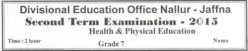 Grade 7 | Health | English medium | Term 2 | 2015