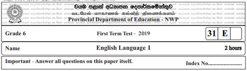 Grade 6 | English | English medium | Term 1 | 2019