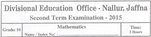 Grade 10 | Science | English medium | Term 2 | 2015