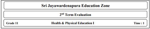 Grade 11 | Health | English medium | Term 2 | 2019