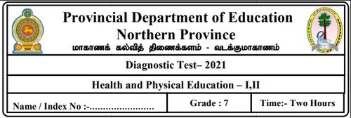 தரம் 7 | சுகாதாரம் | English மூலம் | மாதிரி வினாத்தாள் | 2021