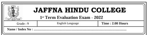 Grade 9 | English | English medium | Term 1 | 2022