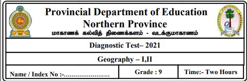 Grade 9 | Geography | English medium | Model paper | 2021