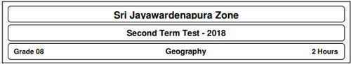 Grade 8 | Geography | English medium | Term 2 | 2018