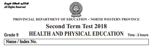 Grade 9 | Health | English medium | Term 2 | 2018