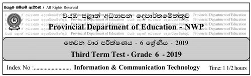 Grade 6 | ICT | English medium | Term 3 | 2019