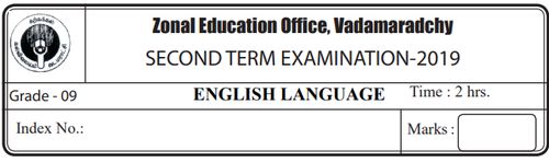 Grade 9 | English | English medium | Term 2 | 2019