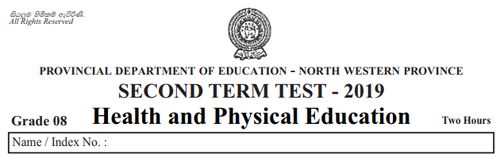 Grade 8 | Health | English medium | Term 2 | 2019