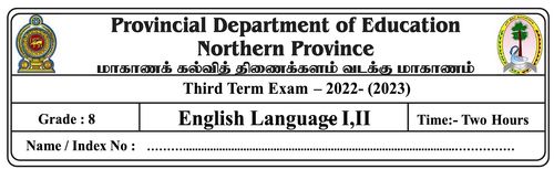 English | Grade 8 | English medium | Term 3 | 2022