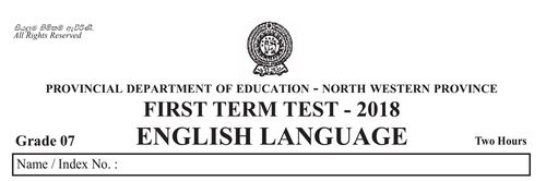 Grade 7 | English | English medium | Term 1 | 2018