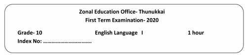 Grade 10 | English | English medium | Term 1 | 2020