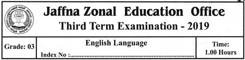 English | Grade 3 | English medium | Term 3 | 2019