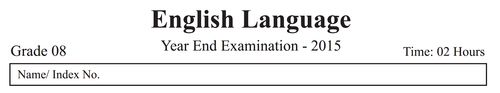 English | Grade 8 | English medium | Term 3 | 2015