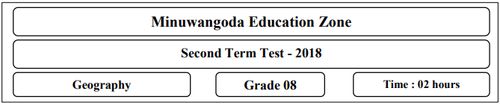 Geography | Grade 8 | English medium | Term 2 | 2018