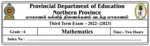 Grade 6 | Mathematics | English medium | Term 3 | 2022