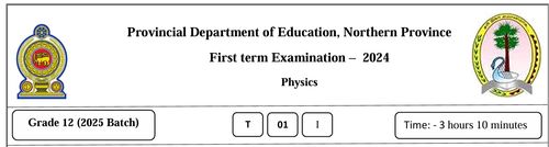 Grade 12 | Physics | English medium | Term 1 | 2024