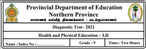 Grade 9 | Health | English medium | Model paper | 2021