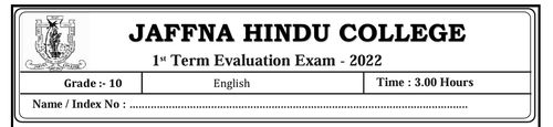 Grade 10 | English | English medium | Term 1 | 2022