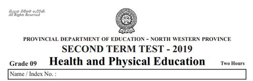 Grade 9 | Health | English medium | Term 2 | 2019