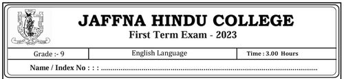 Grade 9 | English | English medium | Term 1 | 2023