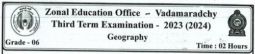 Grade 6 | Geography | English medium | Term 3 | 2023