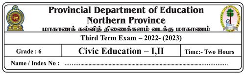 Grade 6 | Civic Education | English medium | Term 3 | 2022