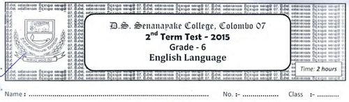 Grade 6 | English | English medium | Term 2 | 2015