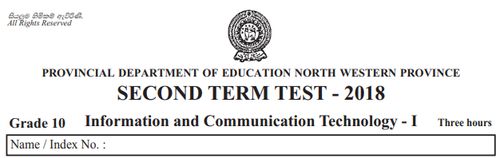 Grade 10 | ICT | English medium | Term 2 | 2018