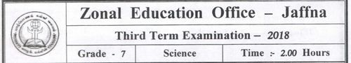 Science | Grade 7 | English medium | Term 3 | 2018